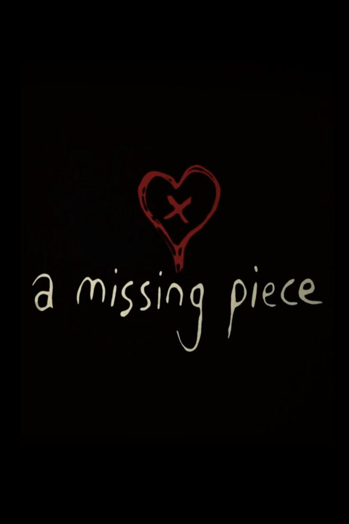 A Missing Piece Poster