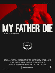 My Father Die